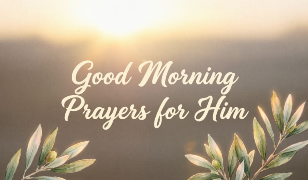 good-morning-prayers-for-him