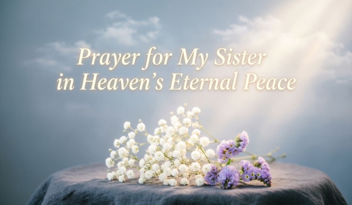 prayer-for-my-sister-in-heavens-eternal-peace