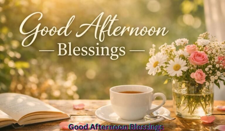 good-afternoon-blessings
