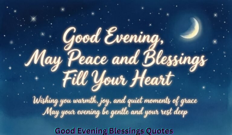 good-evening-blessings-quotes