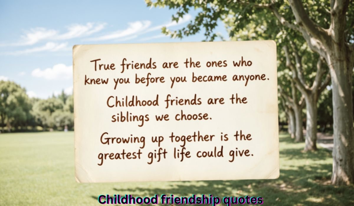 childhood-friendship-quotes