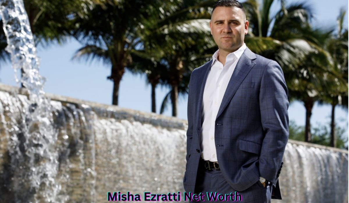 misha-ezratti-net-worth