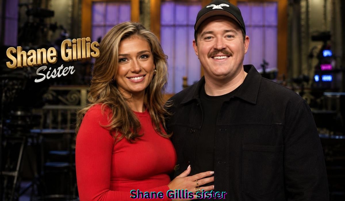 shane-gillis-sister