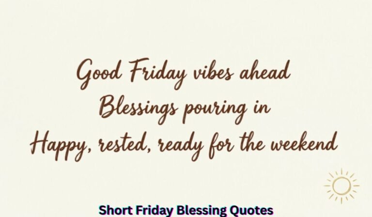 short-friday-blessing-quotes