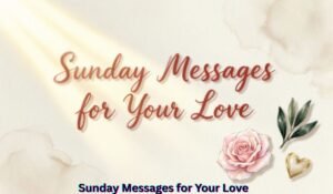 sunday-messages-for-your-love
